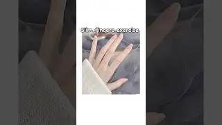 Exercise for slim fingers✨🌷#slim #fingers #exercise #aesthetic #shorts