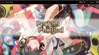 【Lanota】 Let the Music Play - 3R2 (Master 12) Perfect Purified !