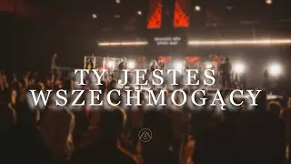Ty Jesteś Wszechmogący (Love So Great) | Jest Więcej Music | TIOT 2020