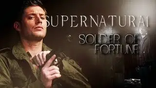 supernatural | soldier of fortune