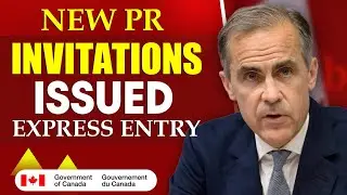 Canada Express Entry Draw Update: New PR Invitations Issued | Immigration Canada