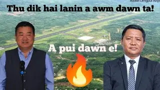 Khai le! CBI a inrawlh dawn ta! Lengpui ram hralh chungchangah thu lawmawm kan hre thuai dawn e