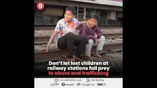 Help SATHI save thousands of railway children from falling into the hands of traffickers