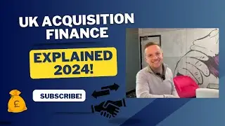 Uk Acquisition Finance - How to finance a business purchase