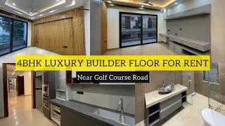 4BHK Luxury Builder Floor for Rent in Gurgaon , Near Galleria Market Sushant Lok 1