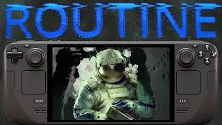 ROUTINE Steam Deck Performance: NEW MUST PLAY Dark Cinematic Horror
