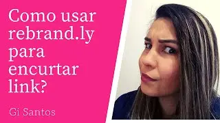 Como usar rebrand.ly para encurtar link?