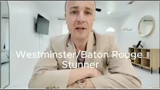Home Tour in Westminster | 9058 Baker Dr | Baton Rouge Relocation Guide