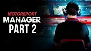 Motorsport Manager Gameplay Walkthrough Part 2 - FIRST PODIUM ??? (Career Mode)