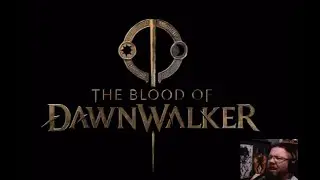 The Blood of Dawnwalker Reveal Event Reaction