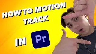 How To Do Motion Tracking In Premiere Pro 2023 | Premiere Pro Tutorial