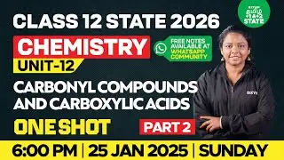 🔴One Shot🔥Unit 12 Carbonyl Compounds & Carboxylic Acids Part 2 | class 12 | Xylem State 11&12 Tamil