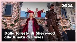 2024 - Dalla foresta di Sherwood alla Pineta di Laives - Carnevale di Laives (BZ)