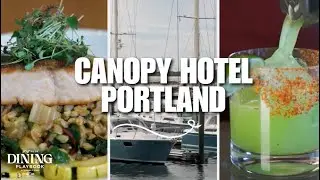 Dining Playbook | Canopy Portland