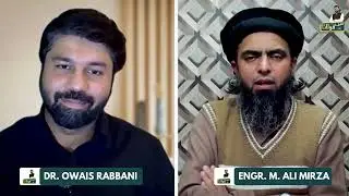 &ldquo;IKHTILAAF&ldquo; Engr Muhammad Ali Mirza Jawab Do ! | Big Podcast | Dr Owais Rabbani