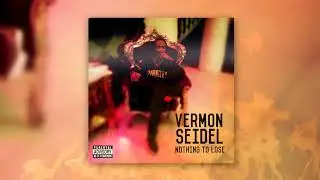 Vermon Seidel  - i'm the best(Official Audio)
