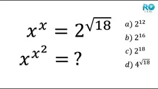 Si x^x = 2^raiz(18) calcular x^x^2 | Problema de potencias | WOLFRAM ALPHA