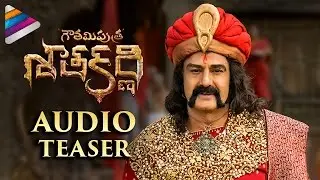 Gautamiputra Satakarni Audio Teaser | #GPSK Movie Latest Motion Teaser | Balakrishna | Shriya