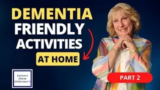 Dementia Friendly Activities at Home Part 2: Demonstration