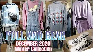 PULL AND BEAR NEW IN STORE | PULL AND BEAR DECEMBER 2020 WINTER COLLECTION