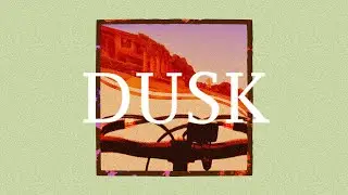 5. DUSK