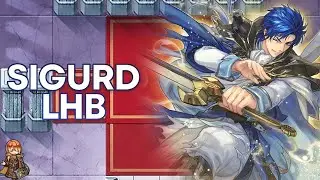 LEGENDARY SIGURD is too STRONG! (SIGURD LHB)(FEH🟠)