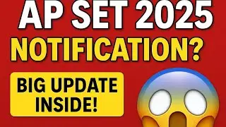 AP SET 2025 Notification Release Date? | Don't Miss This Update! | #APSET #Notification2025