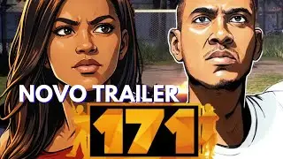 171 O GTA BRASILEIRO GANHOU NOVO TRAILER E ESTÁ CHOCANDO A INTERNET