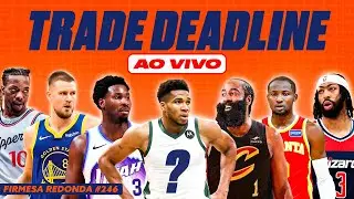 HARDEN NO CAVS, JJJ NO JAZZ, AD NO WIZ E TODAS AS TROCAS DO TRADE DEADLINE | FIRMESA REDONDA (246)