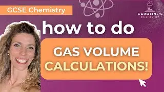 GCSE Chemistry: How to Calculate Gas Volumes | Chemistry Made Easy