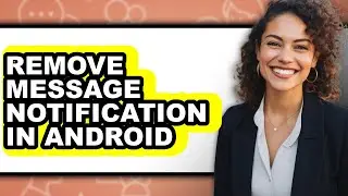 How to Remove Message Notification in Android (easy Method)