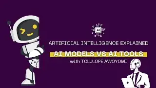 AI Models vs AI Tools - What's the Difference?