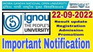 IGNOU 22-09-2022 Important Notification For All Student's