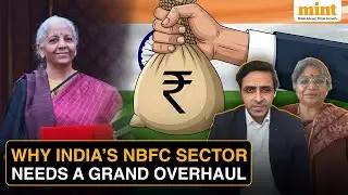 Is India's NBFC Sector In A Turbulent Space? Overregulation; Funding Challenges Impacting Growth?
