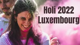 Holi Celebration | Indian Association Luxembourg | 2022 Aftermovie