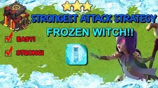 TH10 STRONGEST 3 STAR ATTACK STRATEGY - FROZEN WITCHES - Clash of Clans 2019