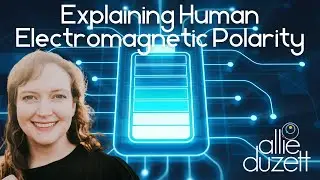 Explaining Human Electromagnetic Polarity
