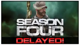 Modern Warfare Season 4 Delayed AGAIN... 😡