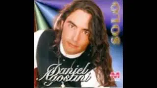 daniel agostini ¡¡ te sigo amando !!.