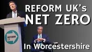 Reform UK's Net Zero Policy for Worcestershire Has Everyone Talking!