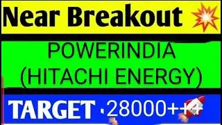 Powerindia share latest news,Hitachi energy share latest news, hitachi energy share news