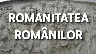 1. BAC ISTORIE: Romanitatea rom&acirc;nilor