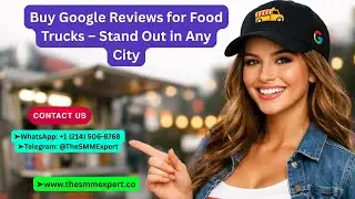 🚚 Buy Google Reviews for Food Trucks &ndash; Stand Out in Any City