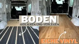 Unterkonstruktion, Isolierung und Vinyl-Boden im Van | Opel Movano | Teil 3