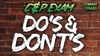 Compensation and Pension Exam Do&rsquo;s and Don'ts