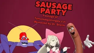 Footage of Tamatoagamingda's Sausage Party Review cut Removed by @drstorm44 (17+)