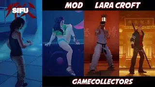 Sifu PC MOD : Lara Croft And Gamecollectors Replacer Mod