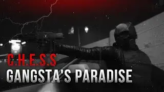 EightbornV C H E S S   Gangsta's Paradise