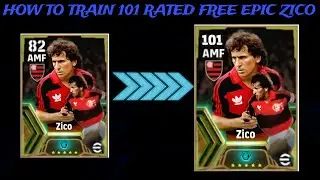 How To Upgrade Flamingos Free Epic Zico in eFootball 2024 Mobile|