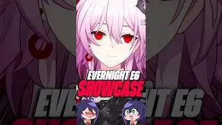 SHOWCASE E6 EVERNIGHT - HONKAI STAR RAIL